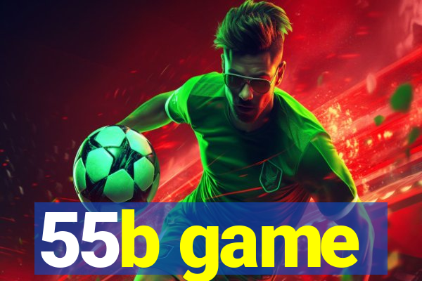 55b game